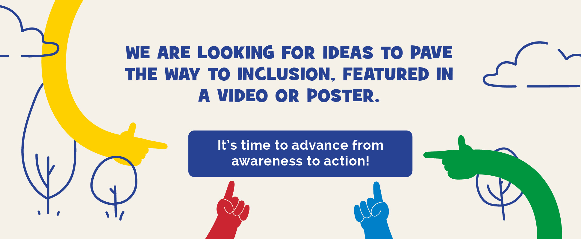 Buscamos ideas que abran camino a la inclusión, reflejadas en un vídeo o cartel