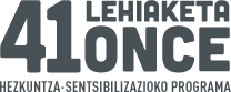 41 LEHIAKETA ONCE Gizarte Taldea. HEZKUNTZA-EKINTZA PROGRAMA.