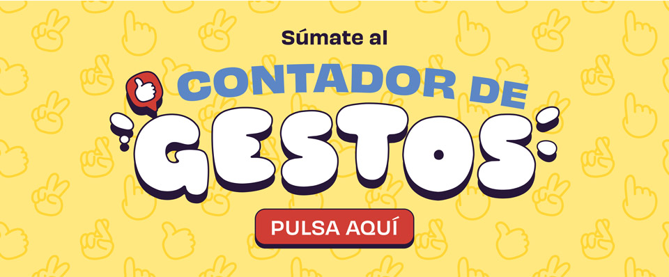 Súmate al contador de gestos
